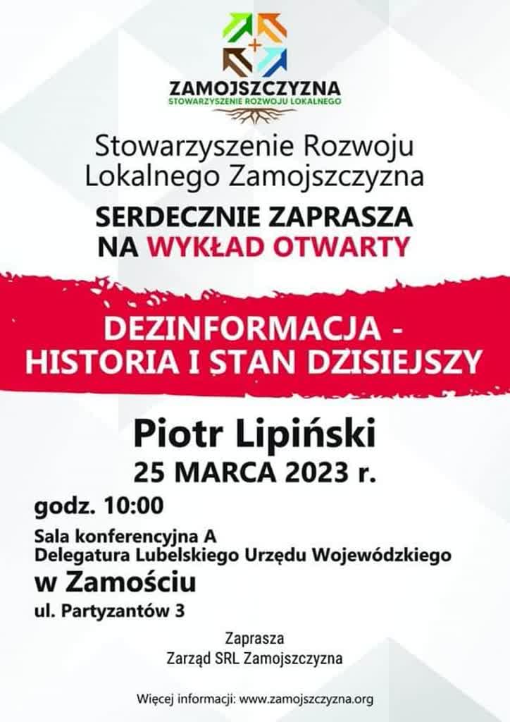 "Dezinformacja - historia i stan dzisiejszy" - wykład otwarty w Zamościu 2 336908218_1349009459290592_665346333791739194_n.jpg