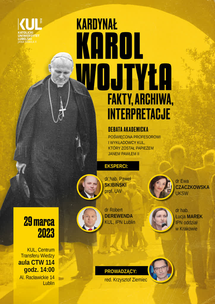 "Kardynał Karol Wojtyła - fakty, archiwa, interpretacje". Debata akademicka na KUL 2 kul_plakat_2023_debata_jp_ii_podglad_prelegenci.jpg