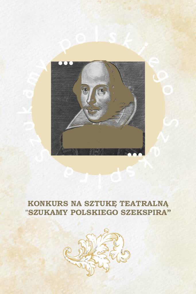 Poszukiwania „polskiego Szekspira” w czterech powiatach 2 23 szukamy pol szek fb pion(1).jpg
