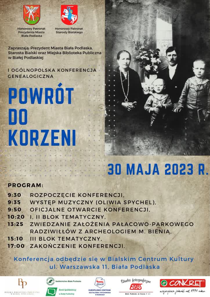 „Powrót do korzeni”. Konferencja genealogiczna w Białej Podlaskiej 2 KONFA--ostateczny-1681470222.jpg