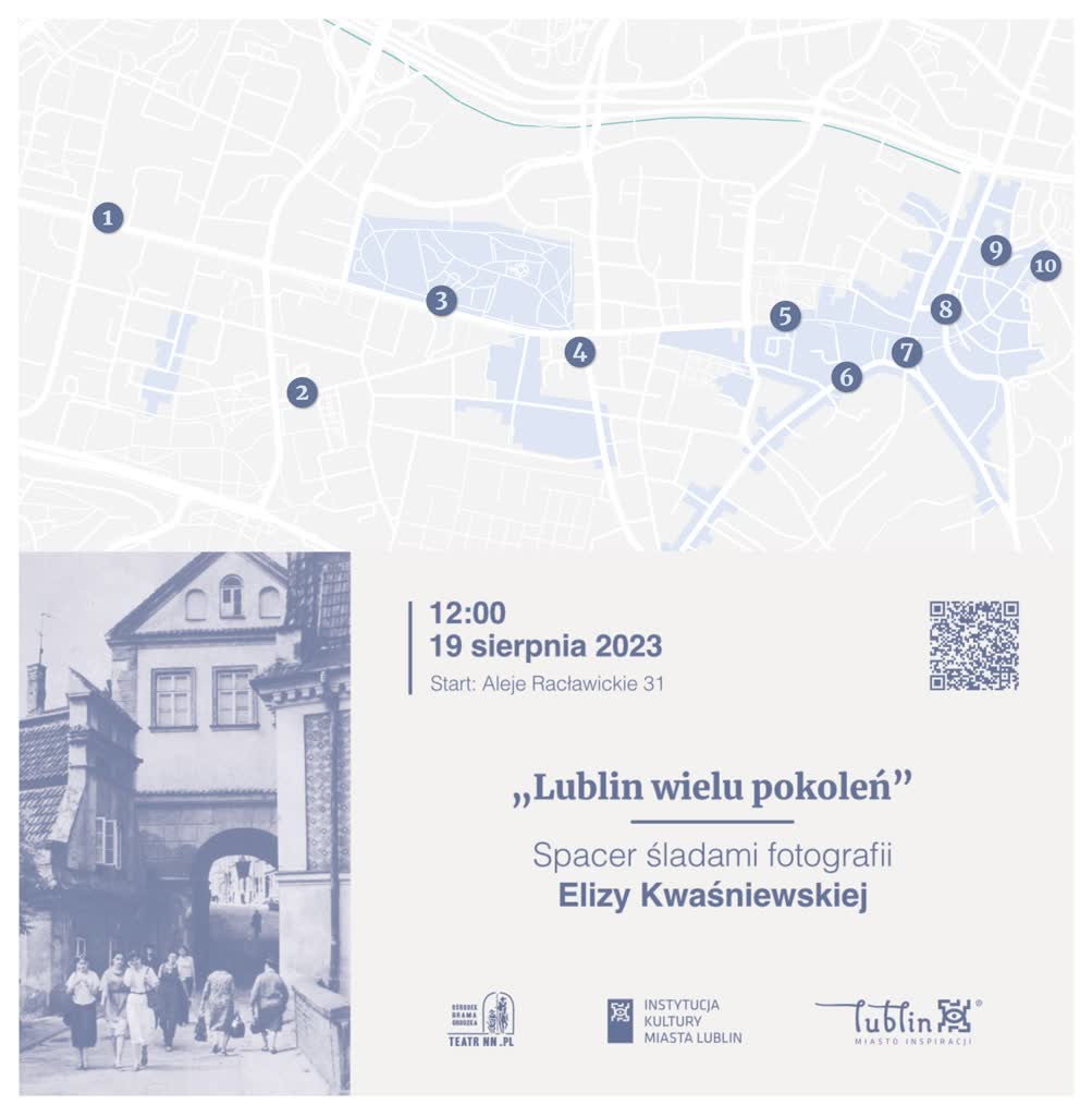 „Lublin wielu pokoleń": wyjątkowy spacer dla miłośników fotografii 2 SPACER.jpg