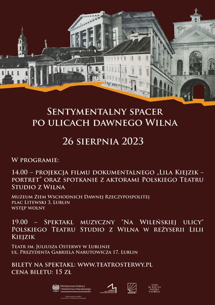 Podróż do Wilna sprzed lat. Teatr Osterwy zaprasza na wyjątkowe wydarzenie 2 teatr osterwy.jpg