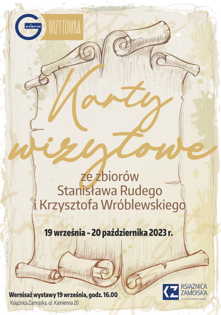 Nowa przestrzeń w Książnicy Zamojskiej. Biletem wstępu - wizytówka 2 plakat wystawa wizytowki START 01.jpg