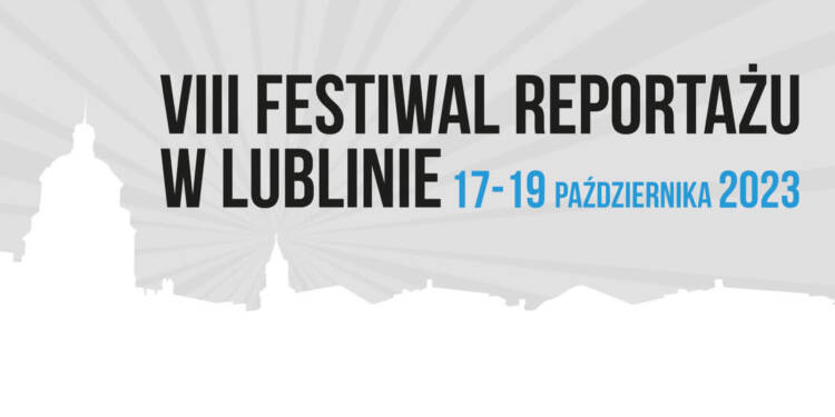 radio lublin banner 1640x924 festiwal reportazu 2023 2023 09 14 120308