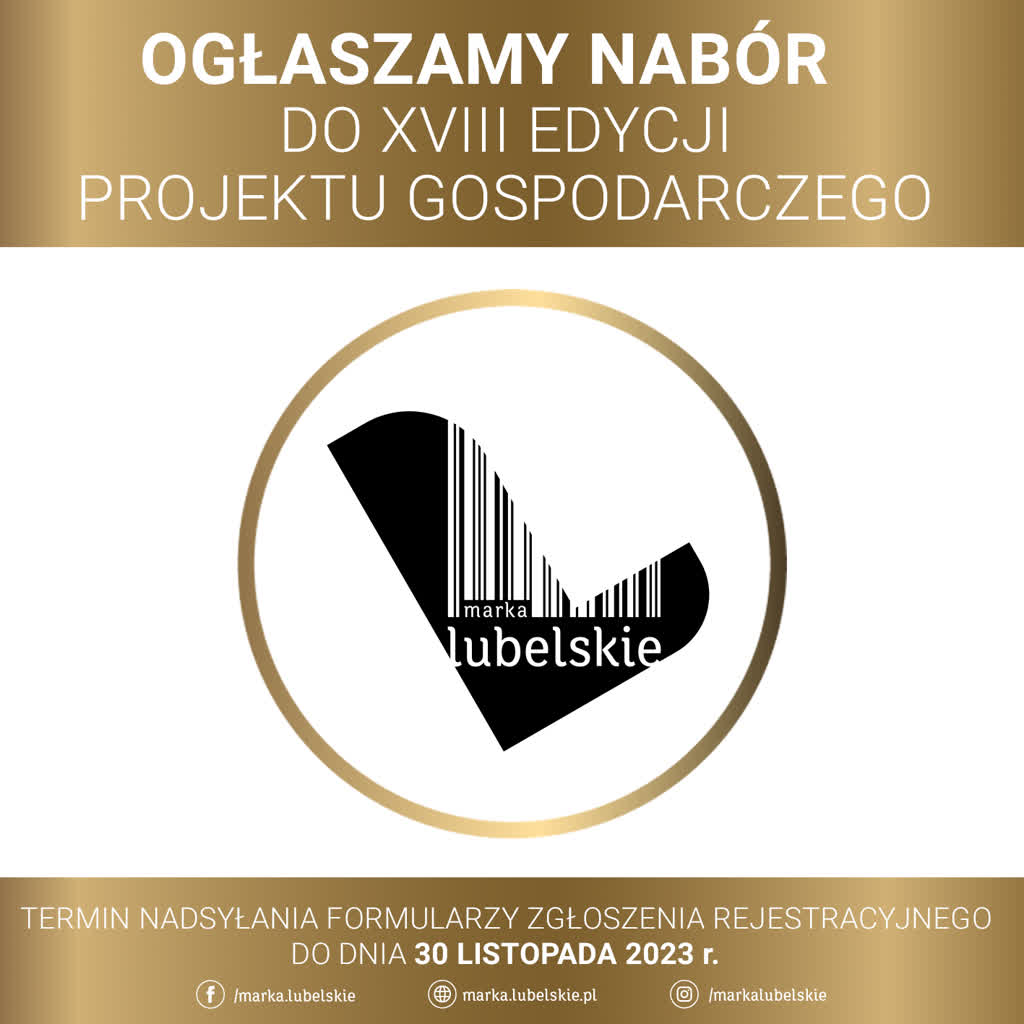 Marka Lubelskie. Trwa nabór do kolejnej edycji programu 2 Marka_Lubelskie_zloty_nabor.png