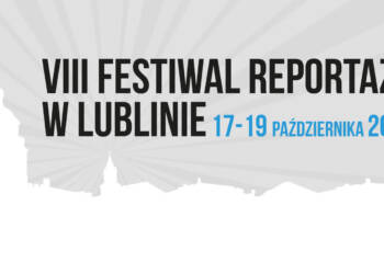 radio lublin banner 1640x924 festiwal reportazu 2023 2023 09 14 120308 2023 10 15 144225