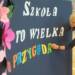 tablica z napisem szkola to wielka przygoda fot. miasto lublin 2 2024 02 26 210432