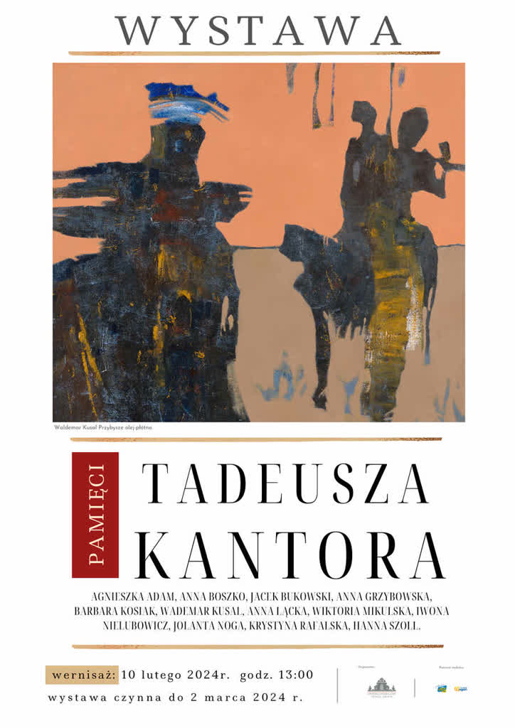 Spektakle Tadeusza Kantora na płótnie. Wyjątkowa wystawa w Kazimierzu Dolnym 2 Tadeusz-Kantor-druk_Easy-Resize.com_.jpg