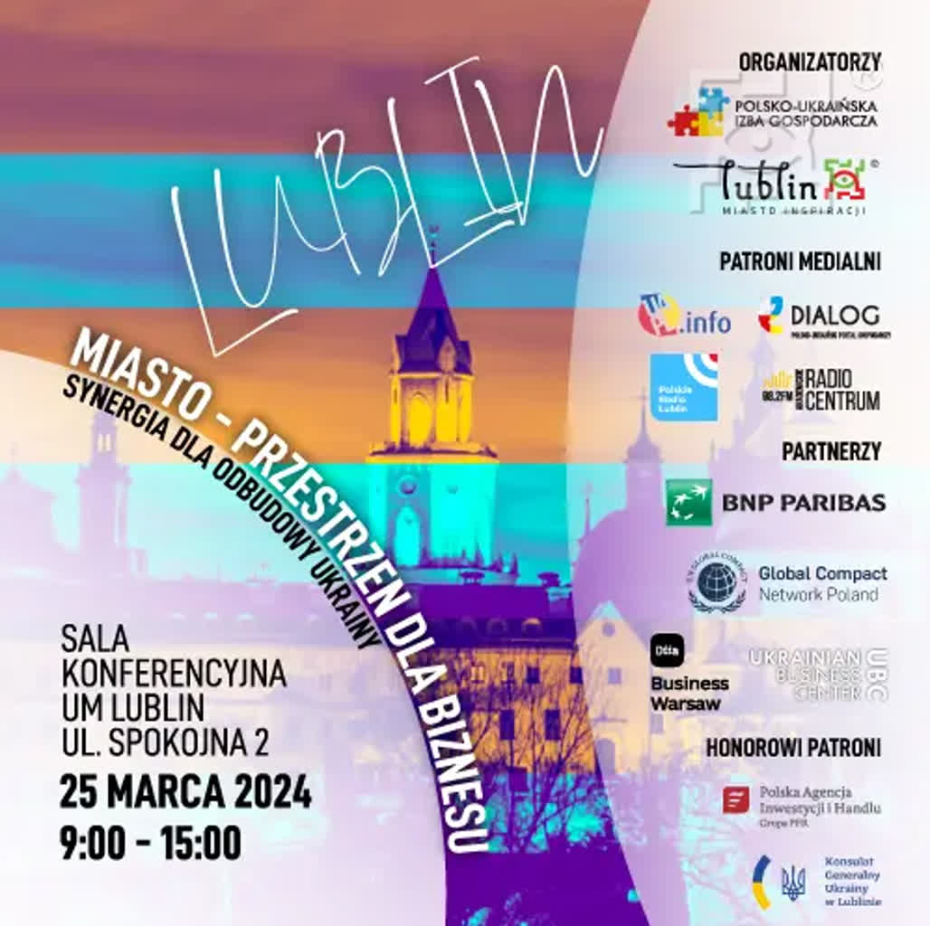 „Synergia dla odbudowy Ukrainy”. Konferencja w Lublinie 2 miasto_-_przestrzen_dla_biznesu_-_plakat,klOWfqWibGpC785HlXs.png