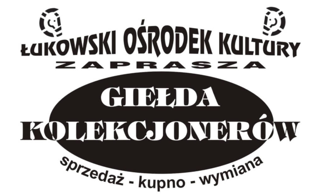 Gratka dla kolekcjonerów. Kolejna edycja łukowskiej giełdy 2 436499677 1172542383953283 3396877580847921292 n 2024 05 05 083112