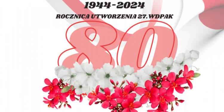 srodowisko 27.wolynskiej dywizji piechoty armii krajowej kolo w hrubieszowie plakat 2024 05 24 124046