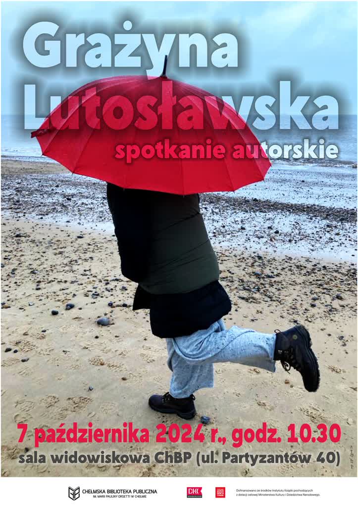 Mistrzyni Mowy Polskiej w chełmskiej bibliotece. Spotkanie z Grażyną Lutosławską 2 A1_Lutosławska2024.cdr.jpg