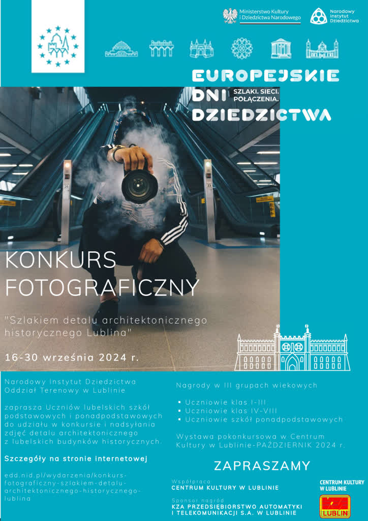 Wyrusz szlakiem architektonicznym Lublina. Konkurs fotograficzny dla uczniów 2 plakat-po-korekcie-ck.jpg