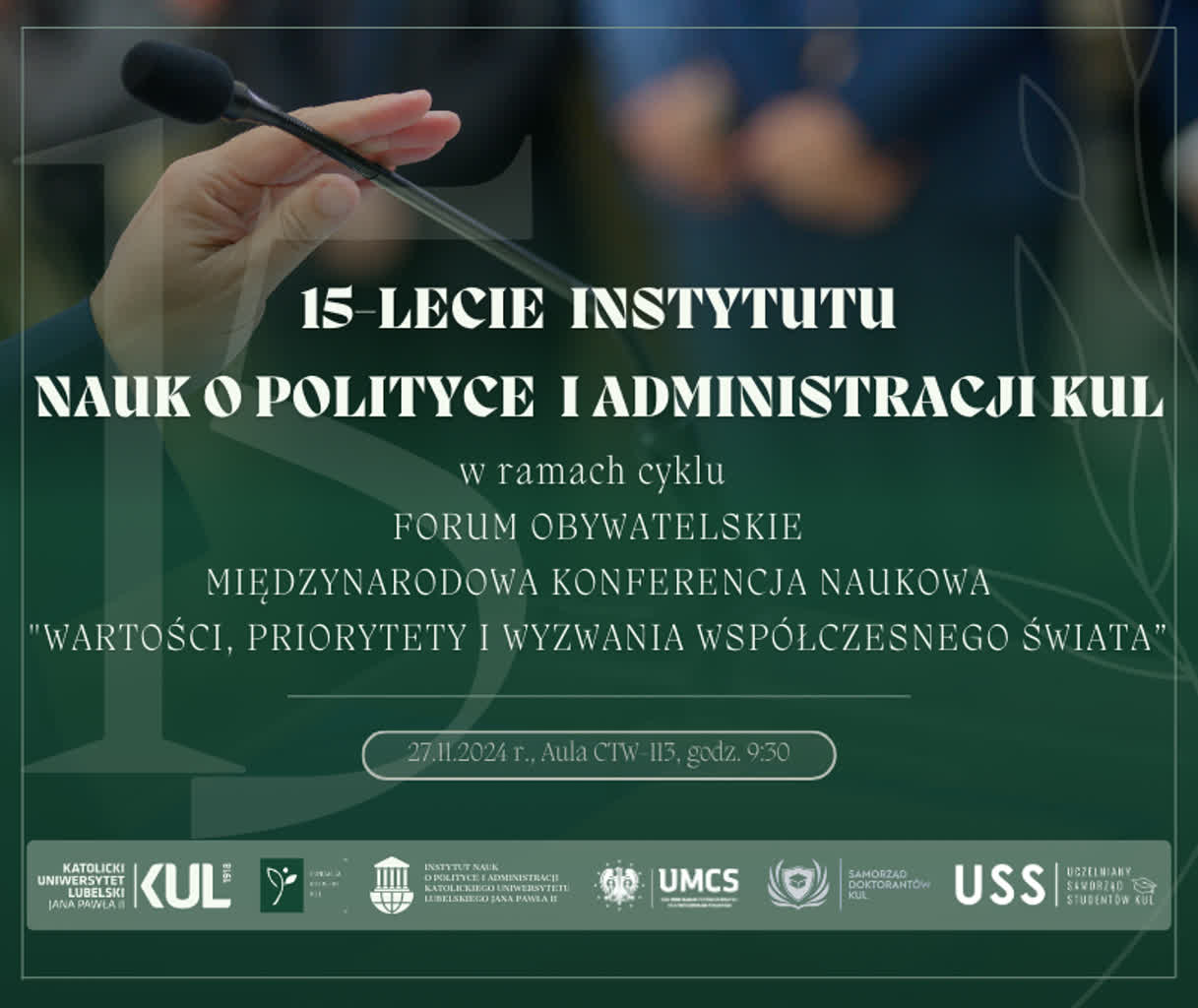 15-lecie Instytutu Nauk o Polityce i Administracji. Jubileuszowa konferencja na KUL 2 15-lecie.png