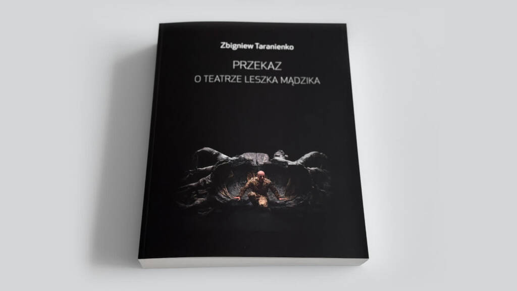 przekaz o teatrze leszka madzika 2024 12 20 120046