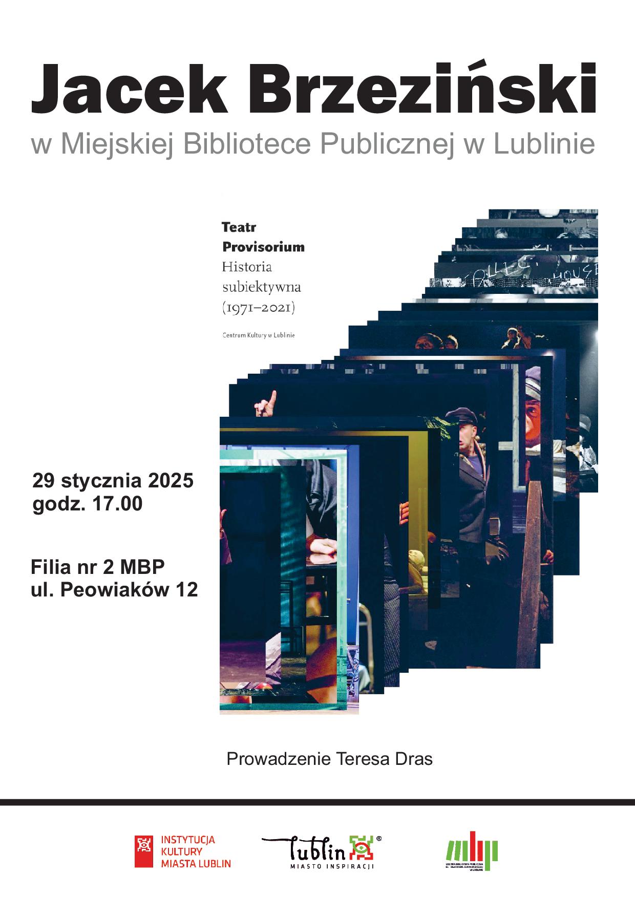 Historia Teatru Provisorium. Spotkanie z Jackiem Brzezińskim 2 brzezinski1.jpg