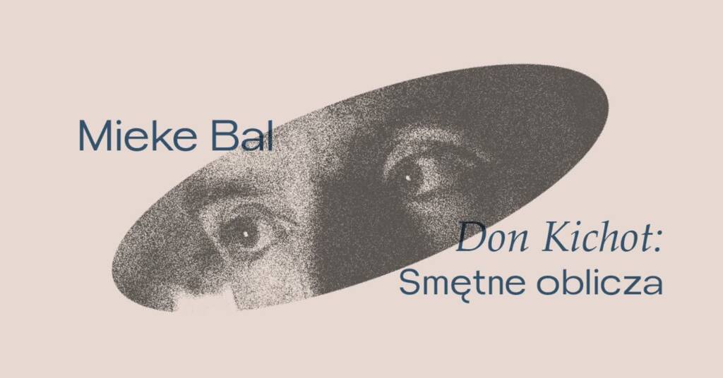 "Don Kichot: Smętne oblicza". Wybitna badaczka kultury prezentuje swoją wystawę w Lublinie 1 485694498 1071548011676010 4567470567409790284 n 2025 03 31 211734