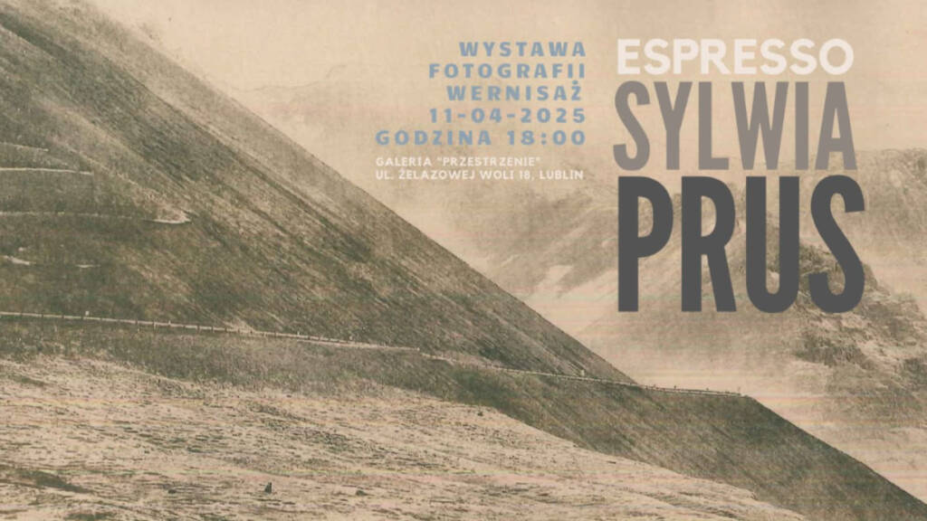 "Espresso". Malownicze fotografie na wystawie w Lublinie 2 489448025 122215686866230096 4791161950323185402 n 2025 04 11 072555