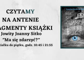 czytamy na antenie fragmenty ksiazki 2 2025 05 08 153424