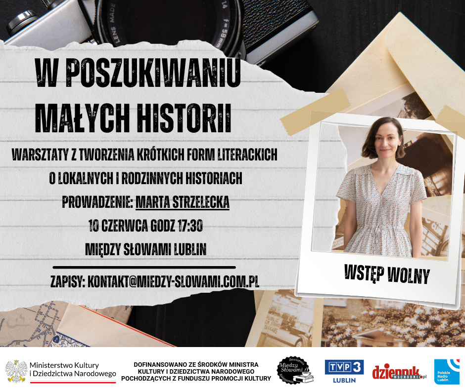 Warsztaty literackie z Martą Strzelecką – „W poszukiwaniu naszych historii” 7 kafelekpost warsztaty z Marta Strzelecka w MS MKiDN