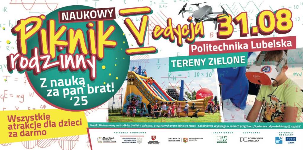 Nowoczesne technologie i historia. "Z nauką za pan brat" na pikniku 1 politechnika lubelska