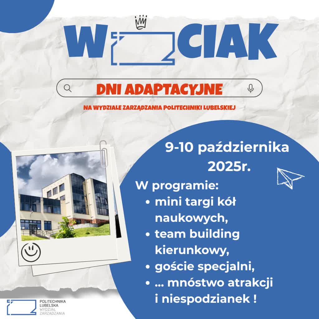 Dni Adaptacyjne dla nowych studentów Politechniki Lubelskiej 2 559934839_788429703928069_1125636948731417490_n.jpg