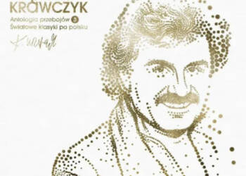 POLSKA PŁYTA TYGODNIA - "Po prostu Krawczyk cz. 3 - Światowe klasyki po polsku” 7 EAttachments9017218e56684fe921d9e59a114f8fff33dfbec xl