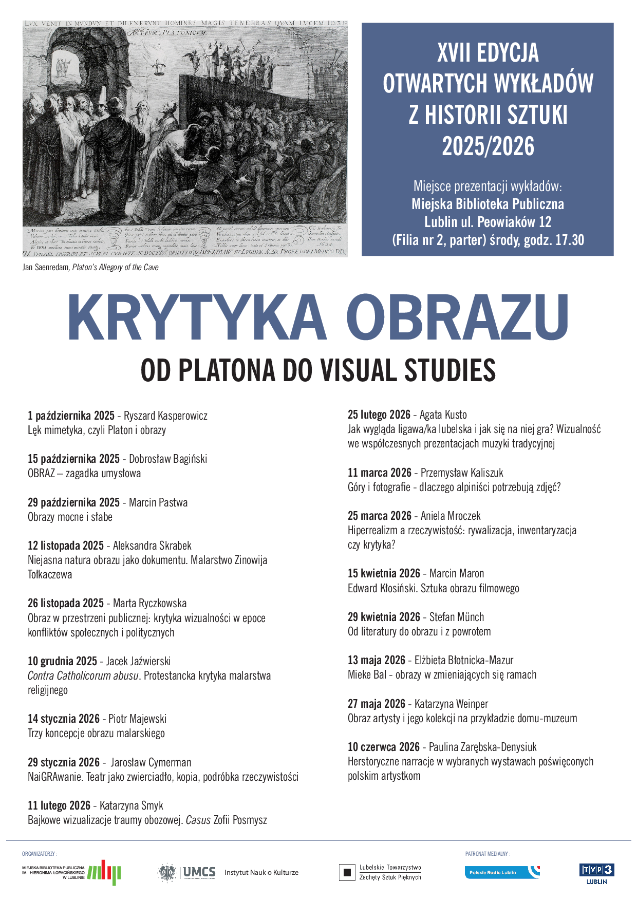 XVII edycja otwartych wykładów z historii sztuki 2025/2026 - "Krytyka obrazu. Od Platona do Visual Studies" 7 OWARTE WYKLADY Z HISTORII SZTUKI 1