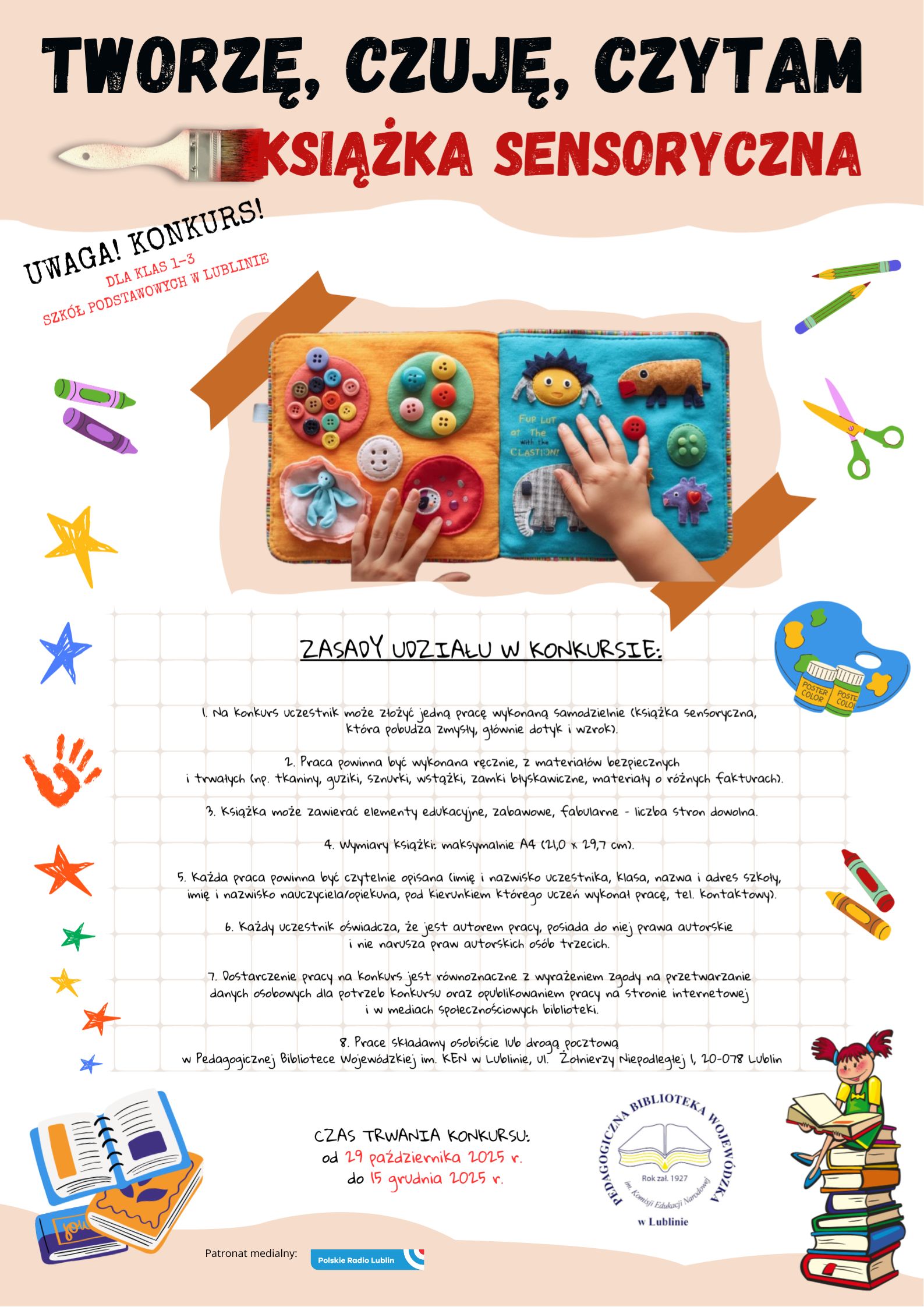 Konkurs plastyczny „Tworzę, czuję, czytam” pod hasłem „Książka sensoryczna” 7 Patronat medialny