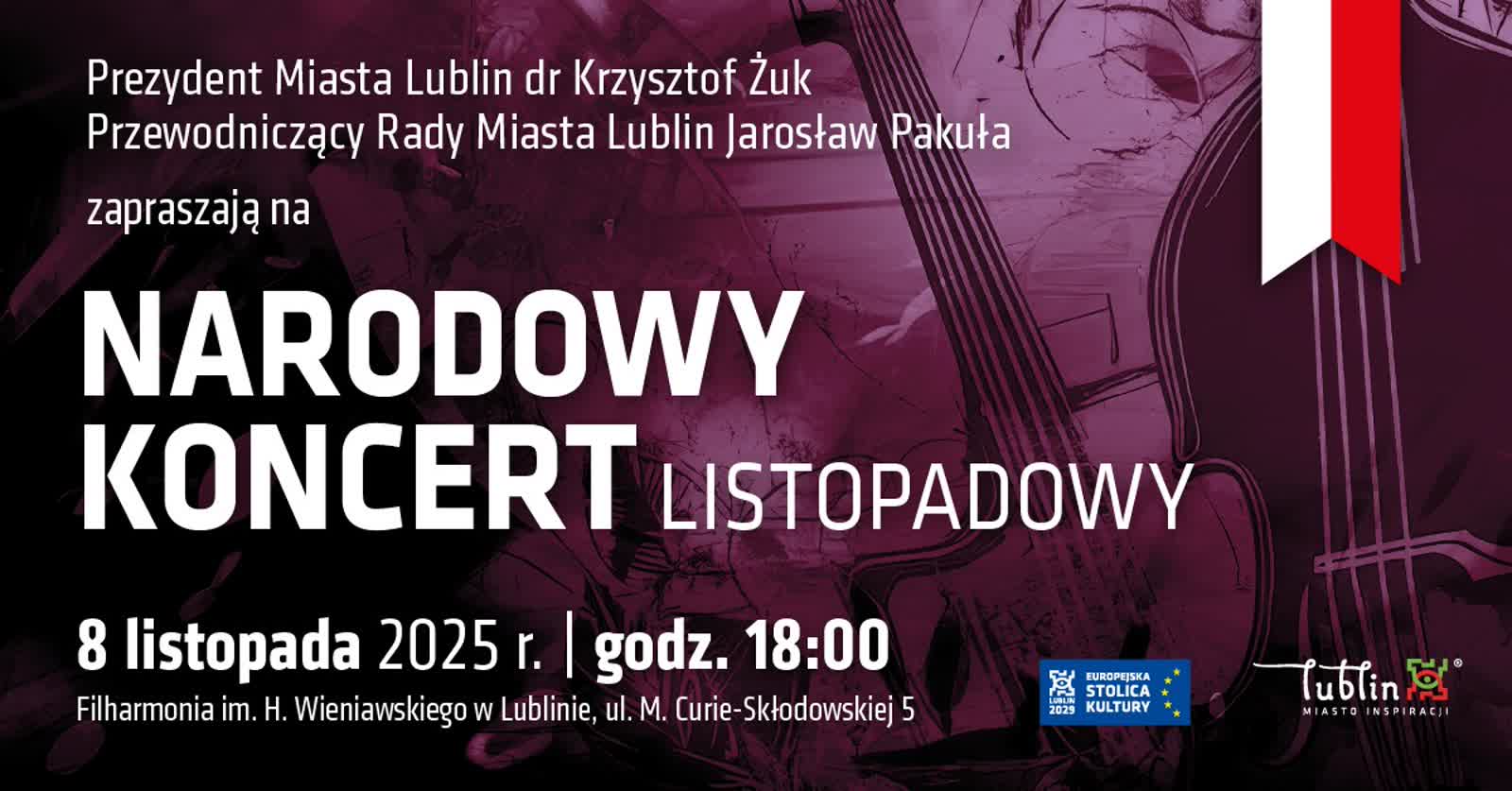 Muzyka, która mówi o Polsce. Koncert z okazji 107. rocznicy niepodległości