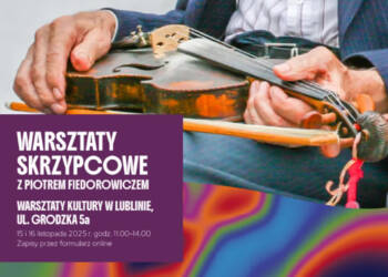 Koncert i warsztaty. Muzyka z okolic Suwalszczyzny w Lublinie 2 EAttachments90764907db79edc441512b682feba25eeeb263a xl