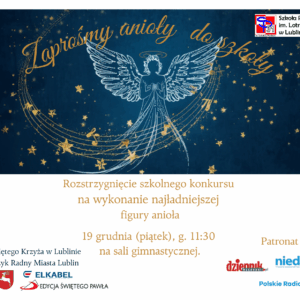 Szkolny konkurs „Zaprośmy Anioły do Szkoły" zorganizowany w Szkole Podstawowej nr 31 im. Lotników Polskich w Lublinie. - Rozsztrzygnięcie 227 12