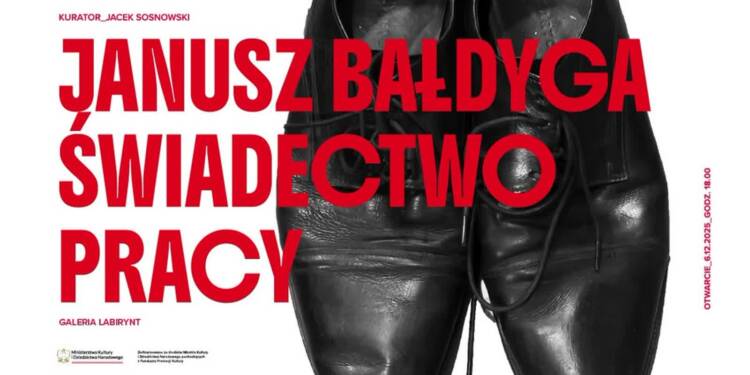 "Świadectwo pracy". Wystawa Janusza Bałdygi w Galerii Labirynt 1 EAttachments91847842f10f016515a997f9e880e2ff1bee4b4 xl