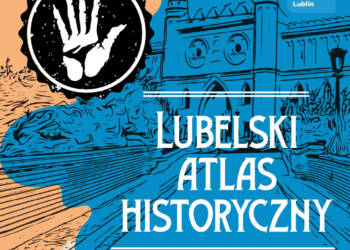 Lubelski atlas historyczny – lubelskie ryciny 4 lubelski atlas historyczny 1024x1024 1