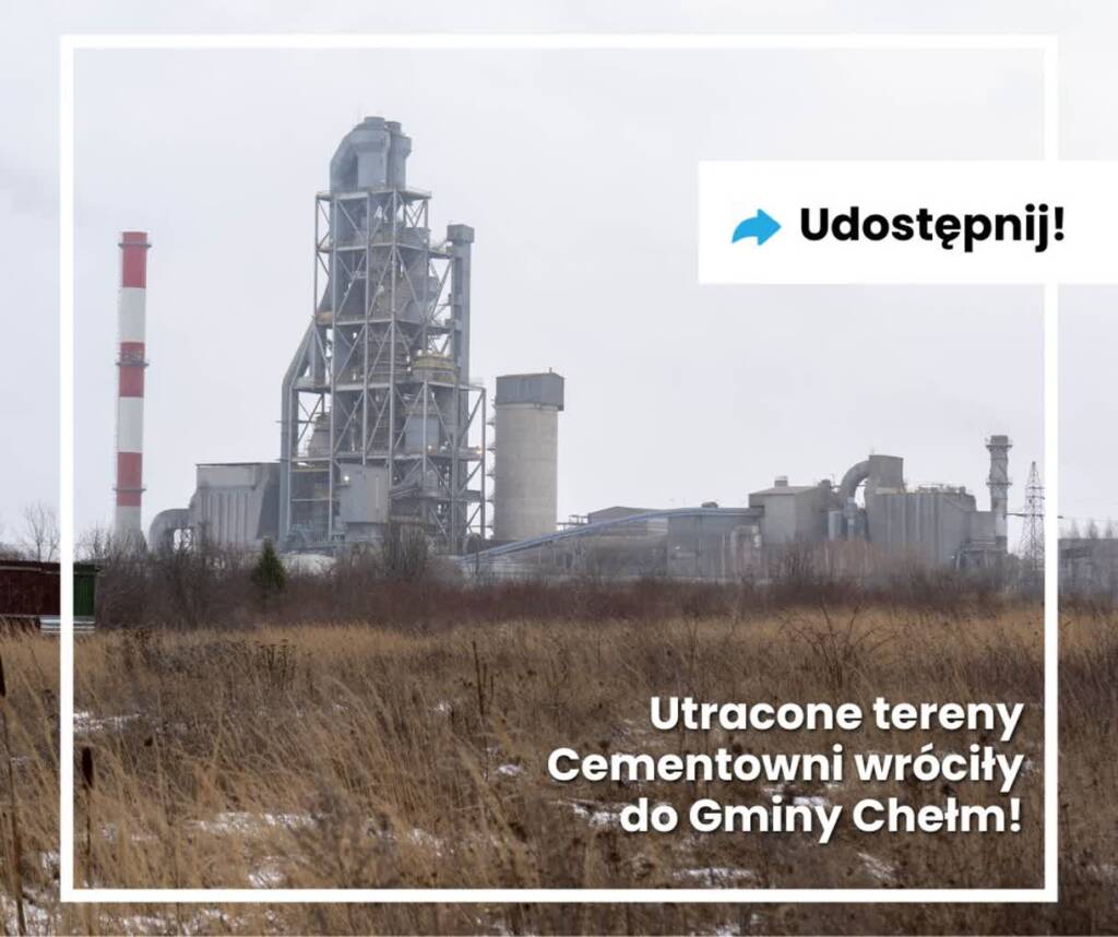 Tereny cementowni wracają do Gminy Chełm 1 EAttachments92514455d315d8f68578c48cec8b9552881ca36 xl