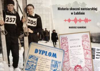 11.01.2026 Mariusz Kamiński "Historia skoczni narciarskiej w Lublinie" 2 EAttachments9263304735b69259492a8ccf8a52f0b26f932e9 xl