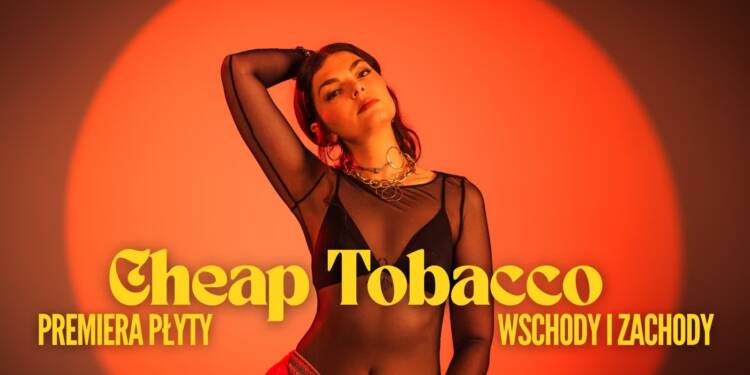 Wydział Muzyki: Premiera nowej płyty grupy Cheap Tobacco 1 EAttachments935665278eb76536387944a92073a5a4fbb8fe0 xl