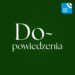 do powiedzenia 1024x1024 1