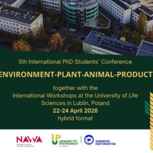 V Międzynarodowa Konferencja Doktorantów „Environment–Plant–Animal–Product” 276 2