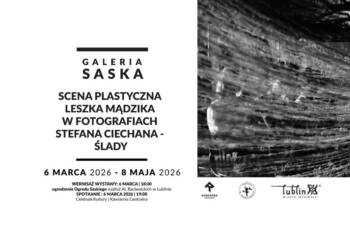 Scena Plastyczna Leszka Mądzika zatrzymana w kadrze. Wystawa „Ślady” w Galerii Saskiej 4 EAttachments9370521c18c80ebc36abc1d6fb7452338254fcd xl