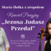 KONCERT PASYJNY „JEZUSA JUDASZ PRZEDAŁ” - 29.03.2026 10 EAttachments9395501d7799070cb8aa65819d7d9cab605ca47 xl