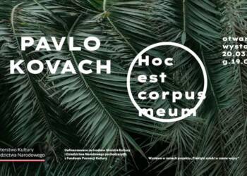 Wystawa prosto z frontu. Prace Pavla Kovacha w Lublinie 2 EAttachments9403627872c5b177c2335a289c8c4cd791fdfb2 xl