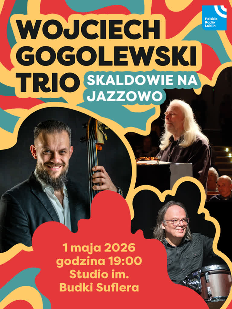 Skaldowie na Jazzowo - Wojciech Gogolewski Trio 2 600x800.png