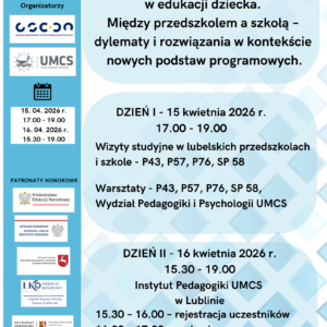 III Konferencja Naukowo - Metodyczną „Wielość myśli pedagogicznych w edukacji dziecka. Między przedszkolem a szkołą – dylematy i rozwiązania w kontekście nowych podstaw programowych” 172 1