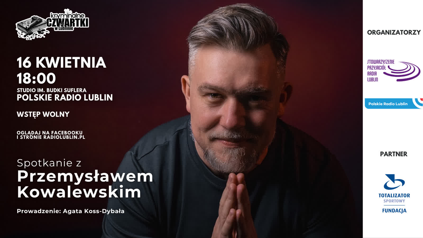 LIVE: Kryminalne Czwartki w Lublinie – Spotkanie z Przemysławem Kowalewskim