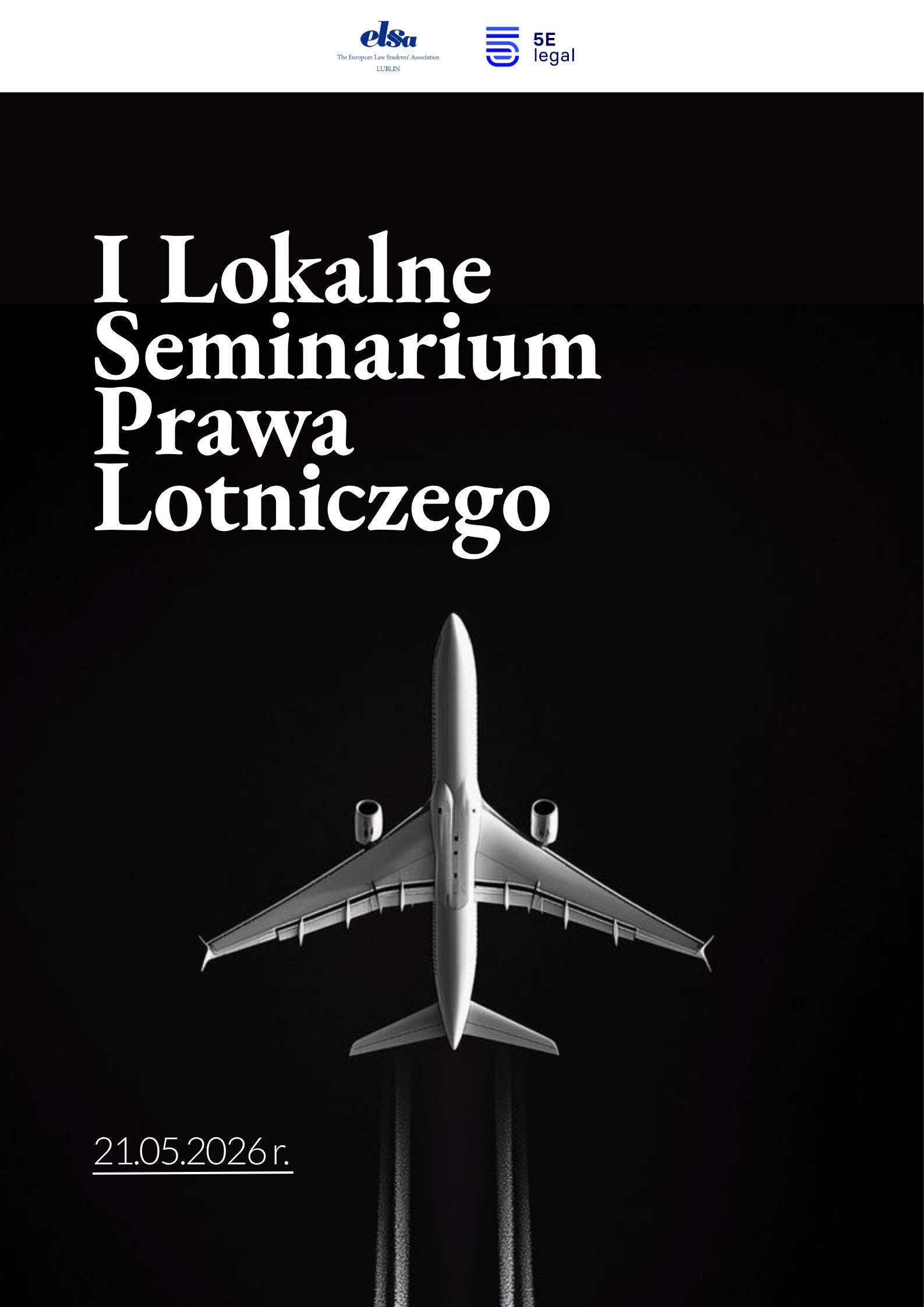 Plakat I Lokalne Seminarium Prawa Lotniczego