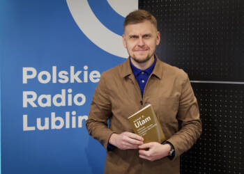 Gość Radia Lublin: dr Grzegorz Gil 7 EAttachments9523183dcabac0163f4ea76f7a4a692170621fb xl