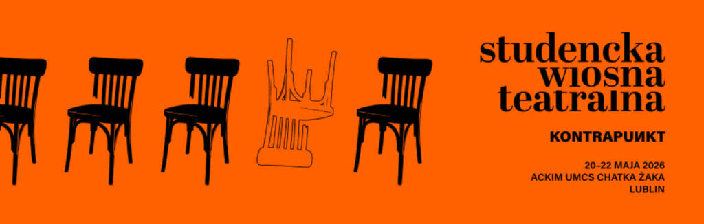 „KONTRAPUNKT” na scenie. Trwa Studencka Wiosna Teatralna 1 EAttachments9529816c0299dff3819099278eb9e9a7c5c2450 xl