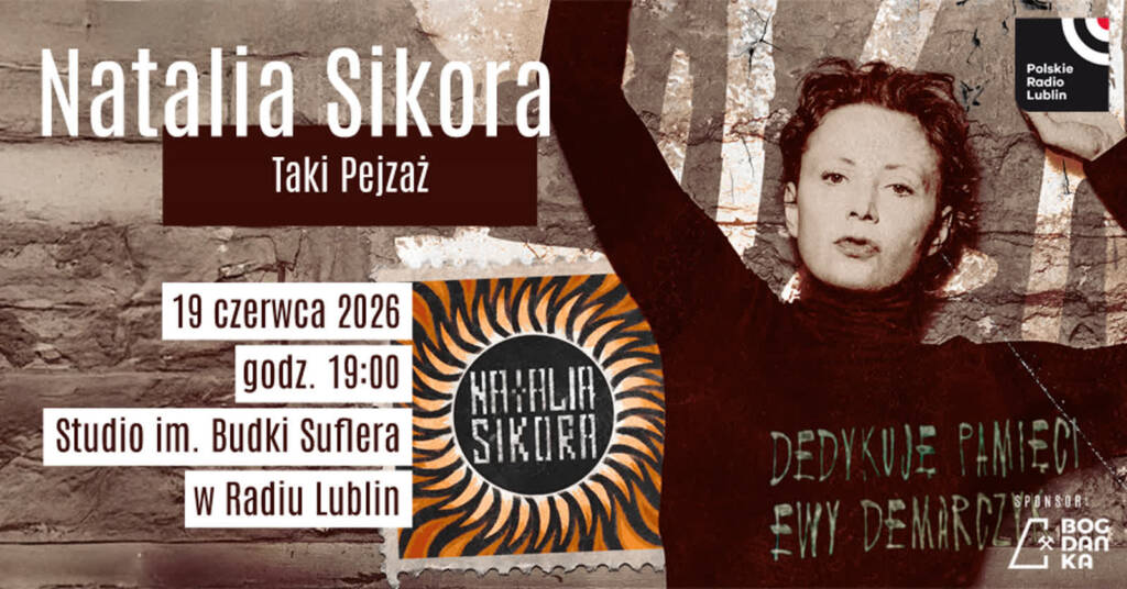 Natalia Sikora „Taki Pejzaż” | 19.06.2026 1 EAttachments953715340dbcb78c2e58992c33f812901128512 xl