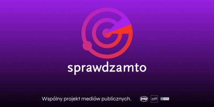 25.05.2026 Czy na pewno? Portal "Sprawdzam to" ma walczyć z dezinformacją 1 EAttachments9537964a9774f04b073f8ec0240c9cf4c22e7fb xl